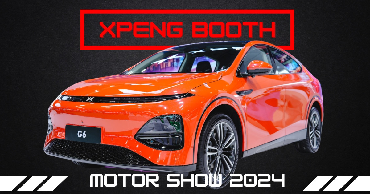 พาชมรอบบูธ “XPENG” ที่งาน Bangkok International Motor Show 2024