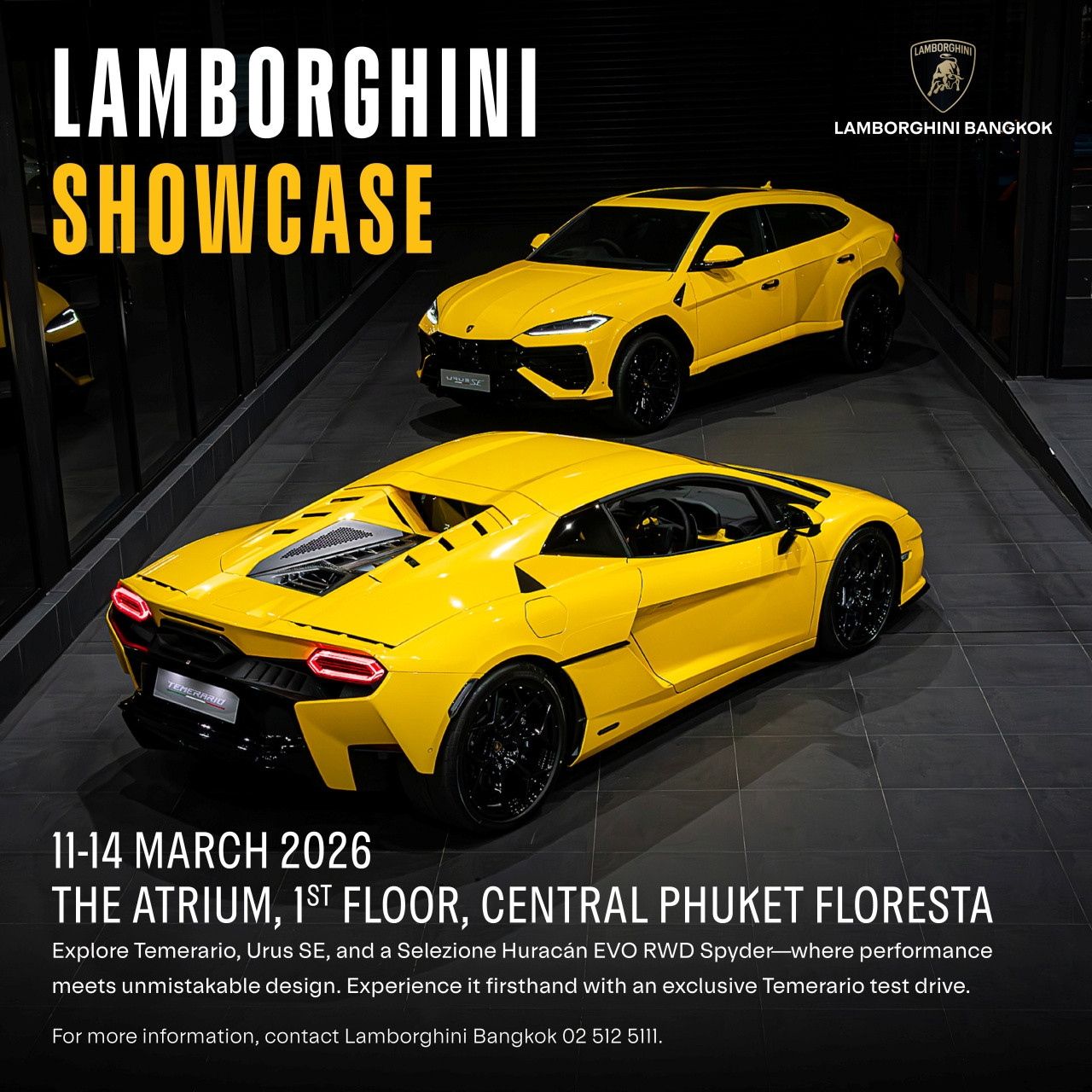 LAMBORGHINI SHOWCASE 2026 อวดโฉมขุมพลังไฮบริดและ The Last N/A 11-14 มีนาคม 2569 ณ เซ็นทรัล ภูเก็ต ฟลอเรสต้า