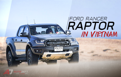 ซัดทางออฟโรด ลุยทะเลทราย ไกลถึงเวียดนามกับ Ford Ranger Raptor 2020