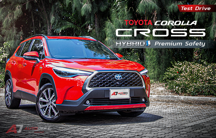 Test Drive: รีวิว ทดลองขับ Toyota Corolla Cross Hybrid Premium Safety ความพอดีสำหรับครอบครัว