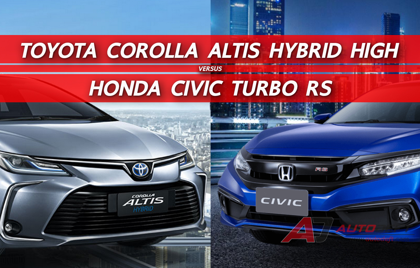 Toyota Corolla Altis Hybrid High Honda Civic Turbo RS 